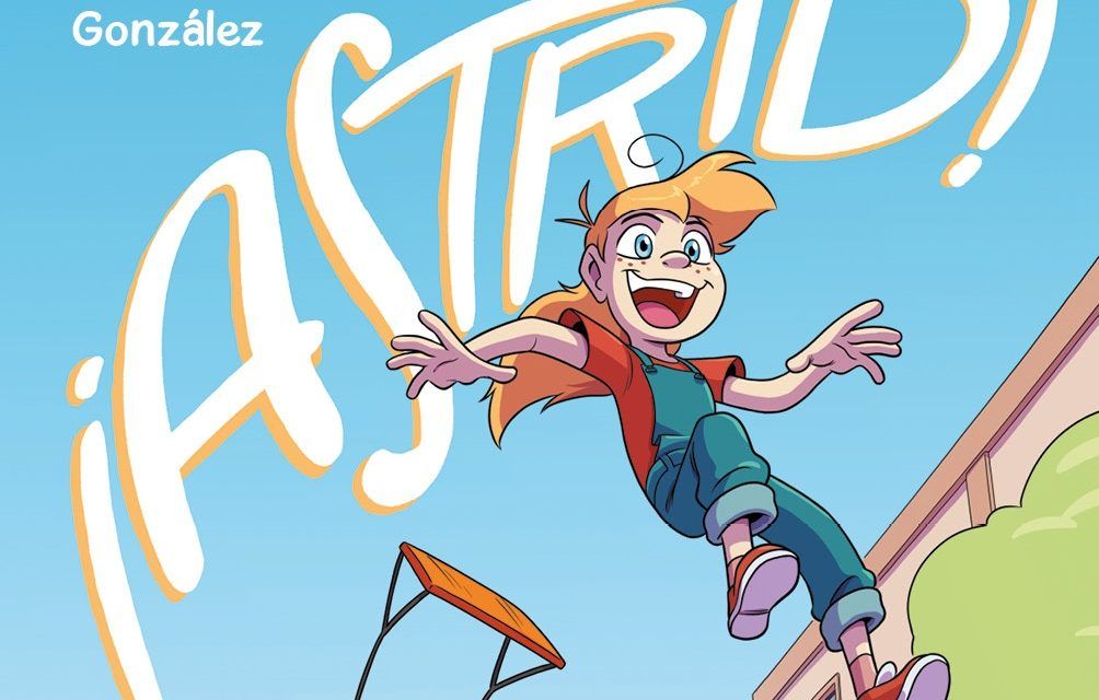 «¡Astrid!» (Arkaitz González, Fandogamia Editorial)