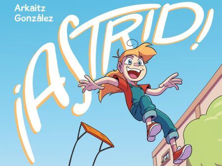 "¡Astrid!" (Arkaitz González, Fandogamia Editorial) ¡Astrid!