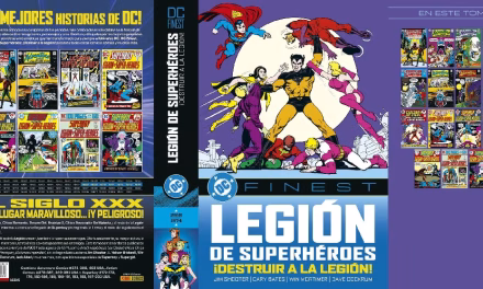 «DC Finest. Legión de Superhéroes: ¡Destruir a la Legión!» (Varios autores, Panini Cómics)
