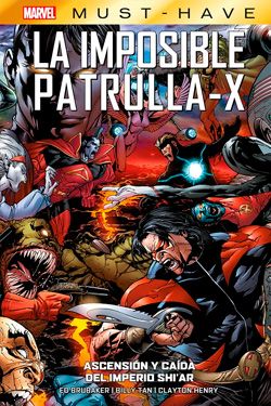 La Imposible Patrulla-X 7 Ascensión y caída del Imperio Shi'Ar