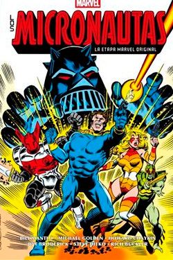 Los Micronautas #1: La etapa Marvel original