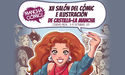 Programa, actividades e invitados del XII Manchacómic