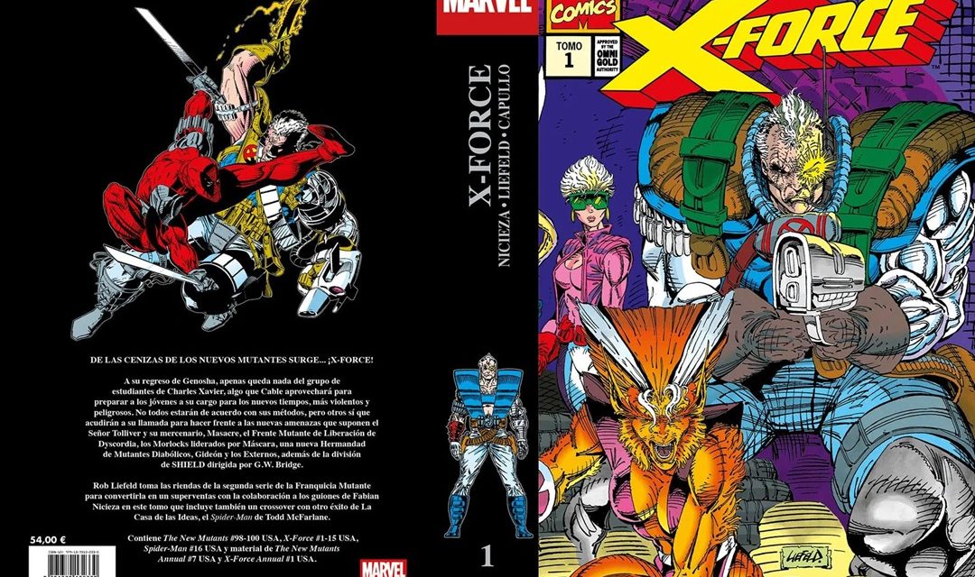 «X-Force #1» (Fabian Nicieza, Rob Liefeld y otros, Panini Cómics)