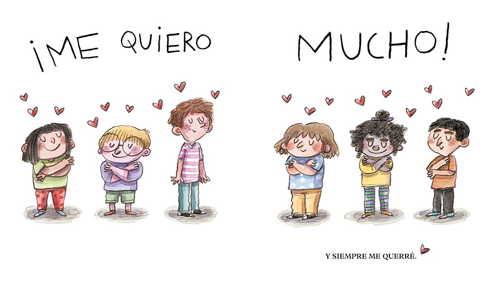 Me quiero mucho: Un cuento sobre la autoestima en niños y niñas