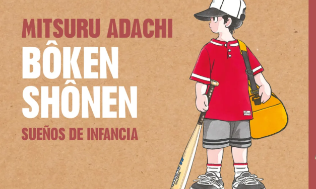 «Boken Shonen: Sueños de infancia» (Mitsuru Adachi, Distrito Manga)