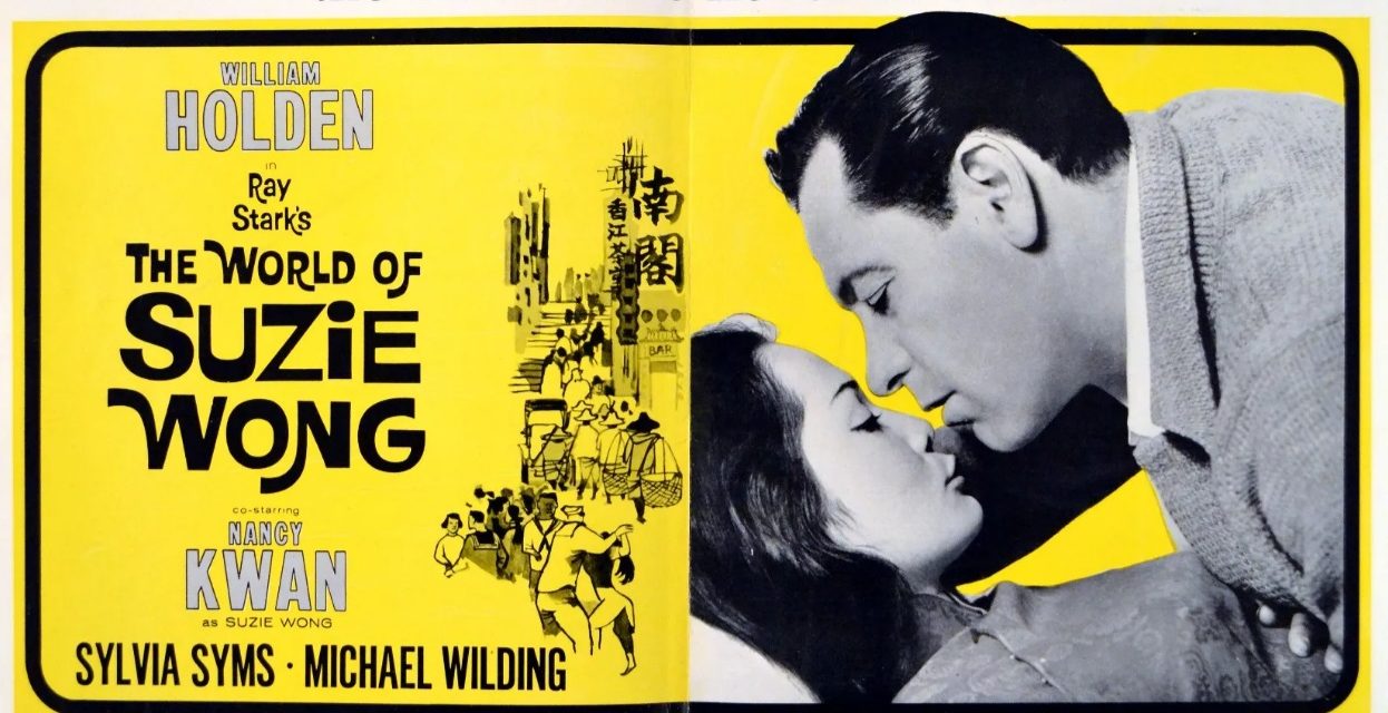 «El mundo de Suzie Wong» (Richard Quine, 1960)