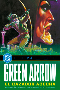 Green Arrow. El cazador acecha