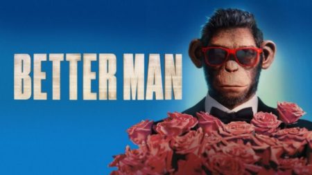 "Better Man" (Michael Gracey, 2024) Better man