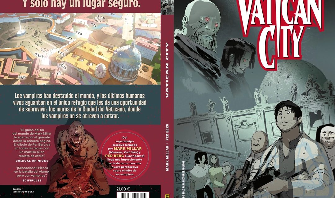 «Vatican City» (Mark Millar y Per Berg, Panini Cómics)