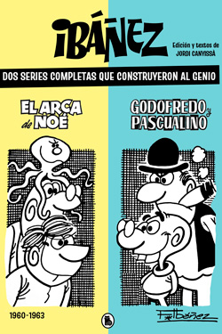 Ibáñez. Dos series completas que construyeron al genio