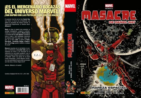 "Masacre de Daniel Way #3: Rareza espacial" (Daniel Way, John McCrea y otros, Panini Cómics) Marvel Héroes. Masacre de Daniel Way #3