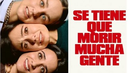 "Se tiene que morir mucha gente" (Movistar +, 2026) Se tiene que morir mucha gente