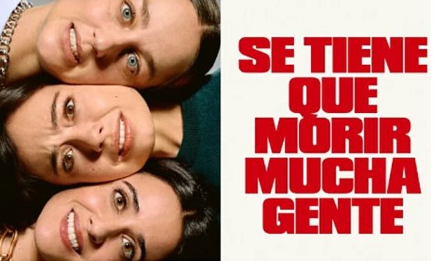 «Se tiene que morir mucha gente» (Movistar +, 2026)